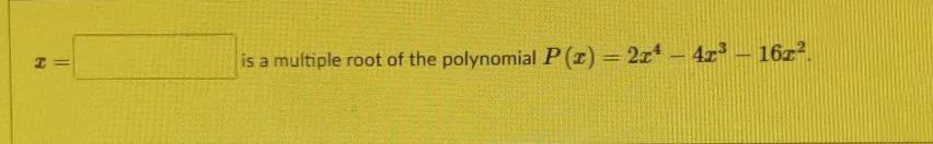 What Is A Multiple Root Of A Polynomial And How Do You Find It?