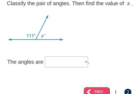 For This Picture The Options Are...1. Complimentary Anglesor 2. Supplementary Angles