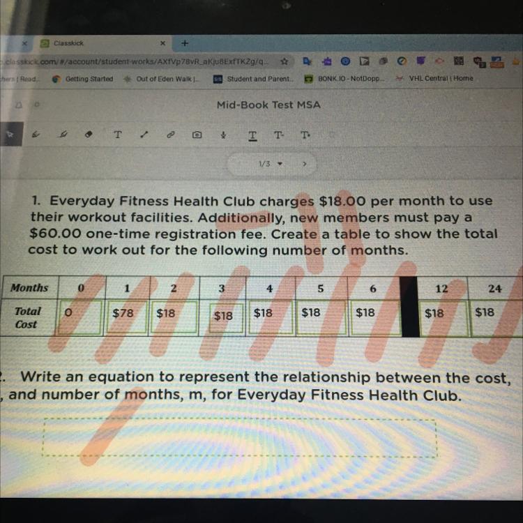 Everyday Fitness Health Club Charges $18 Per Month, New Members Must Pay A $60 Fee. What Is An Equation