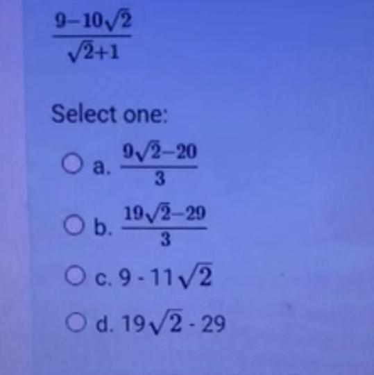 Rationalize The Denominator.9-10/2V2+1