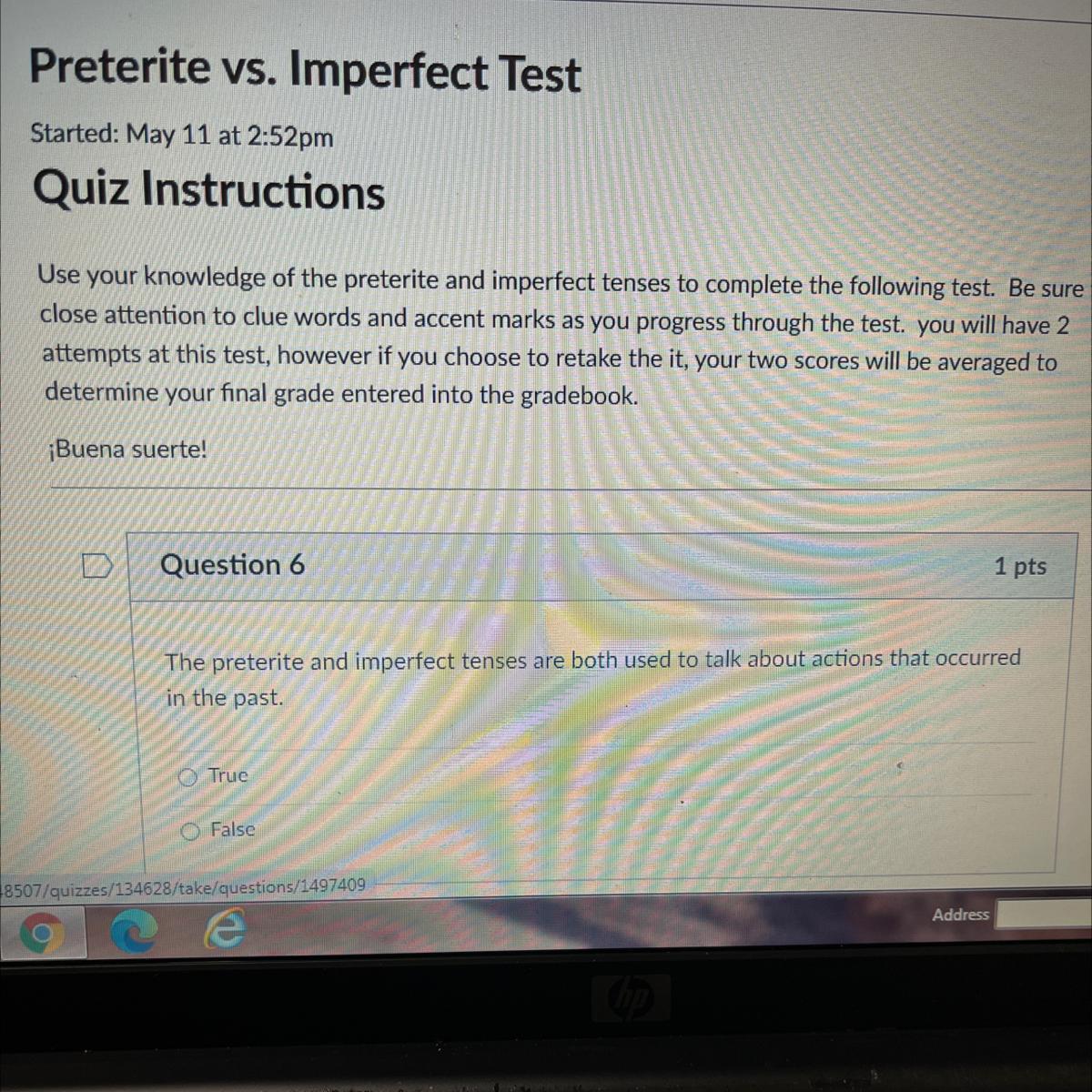 Question 61 PtsThe Preterite And Imperfect Tenses Are Both Used To Talk About Actions That Occurredin
