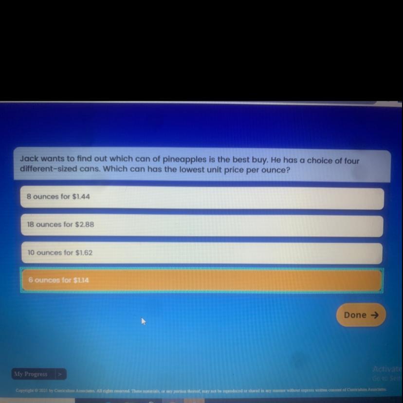 Jack Wants To Find Out Which Can Of Pineapples Is The Best Buy. He Has A Choice Of Fourdifferent-sized