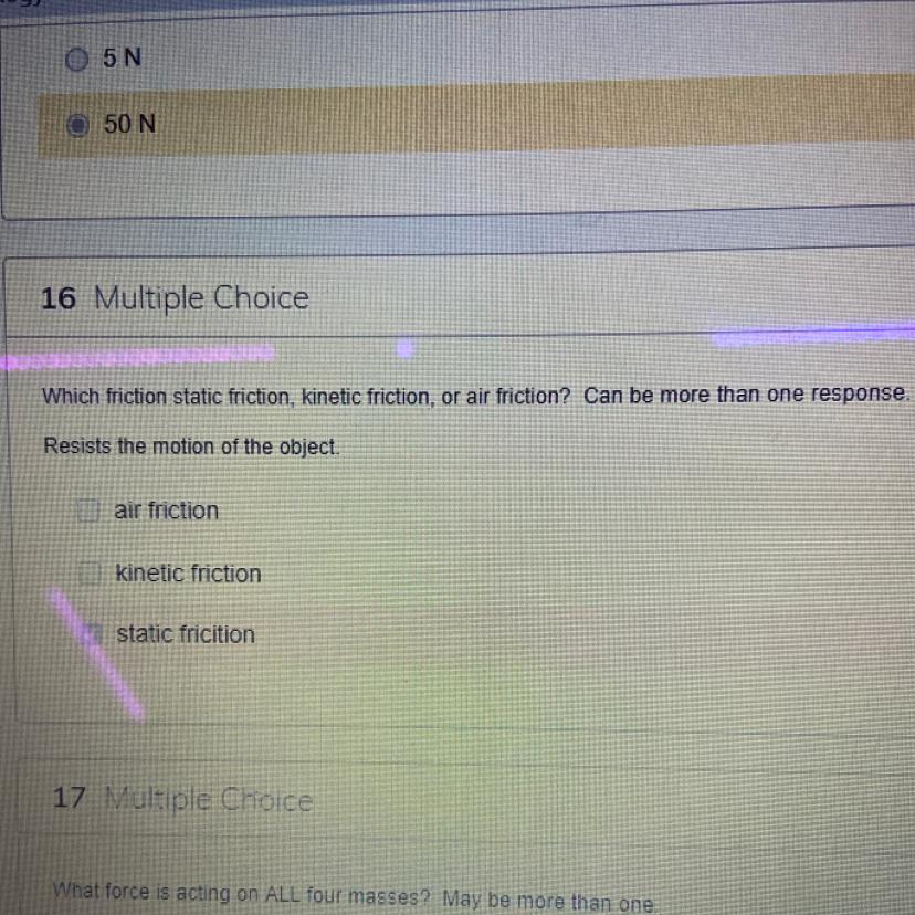 Which Friction Static Friction, Kinetic Friction, Or Air Friction? Can Be More Than One Response.Gripping