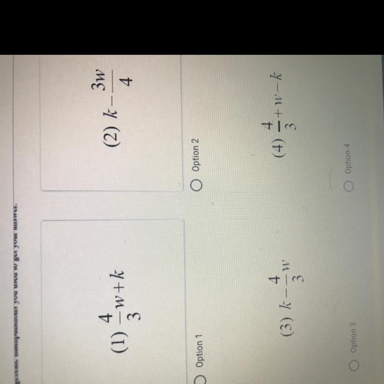 When3(x)= 4 Is Solved For X In Terms Of W And Kits Solution Is Which Of The Following?