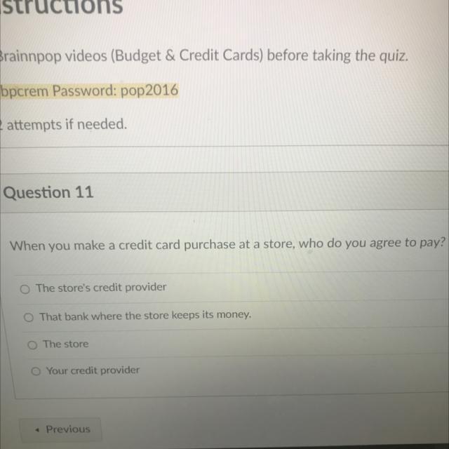 When You Make A Credit Card Purchase In The Store, Who Do You Agree To Pay?