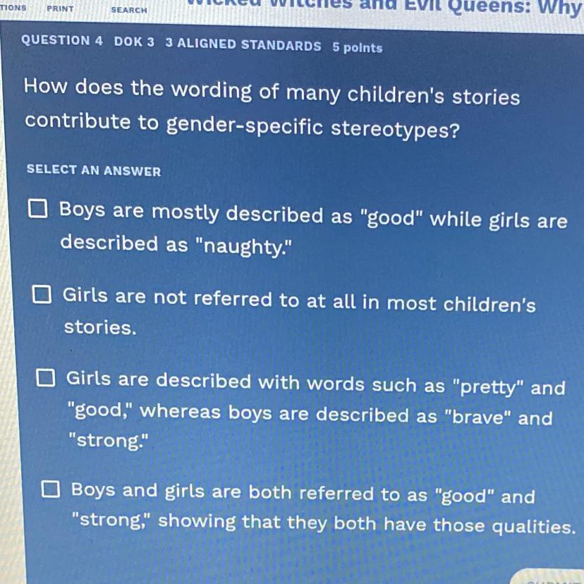 How Does The Wording Of Many Children's Storiescontribute To Gender-specific Stereotypes?SELECT AN ANSWERA)