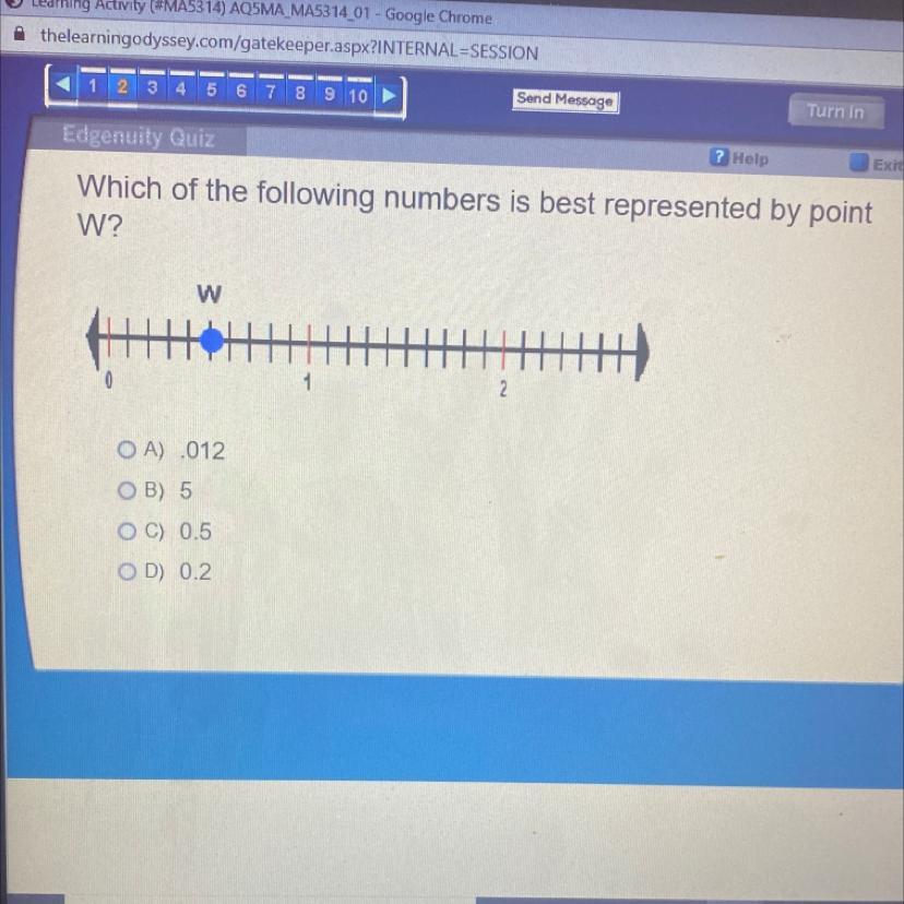 Which Of The Following Numbers Is Best Represented By Point W? (click On Pic To See Whole ABCDs And Chart