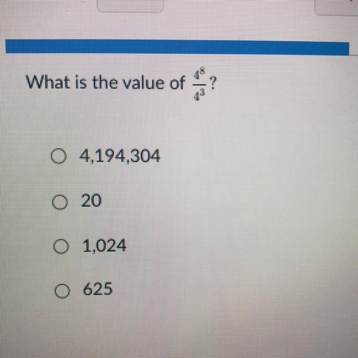 What Is The Value Of0 4,194,304020O 1,024O 625