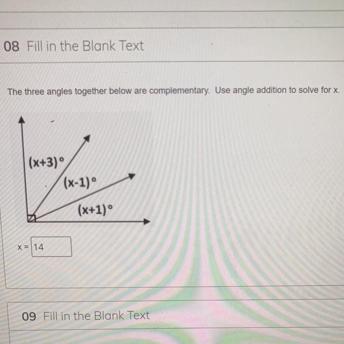 The Three Angles Together Below Are Complementary. Use Angle Addition To Solve For X.