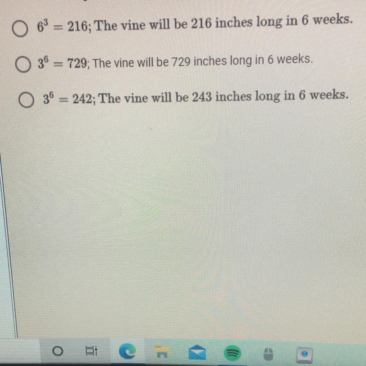 Choose And Evaluate An Exponential Expression That Models The Situation.A 1-inch Vine Begins Tripling