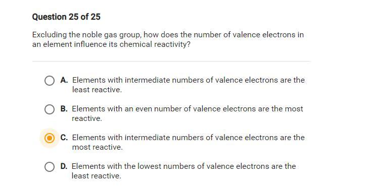 HELP PLEASE Excluding The Noble Gas Group, How Does The Number Of Valence Electrons In An Element Influence