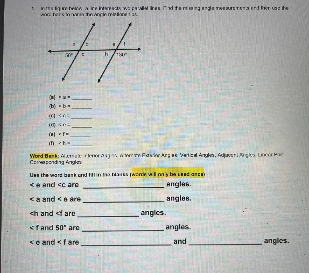 1. In The Figure Below, A Line Intersects Two Parallel Lines. Find The Missing Angle Measurements And