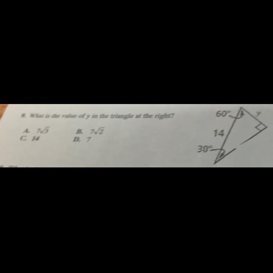 What Is The Value Of Y In The Triangle At The Right? (sorry The Picture Is A Little Blurry)