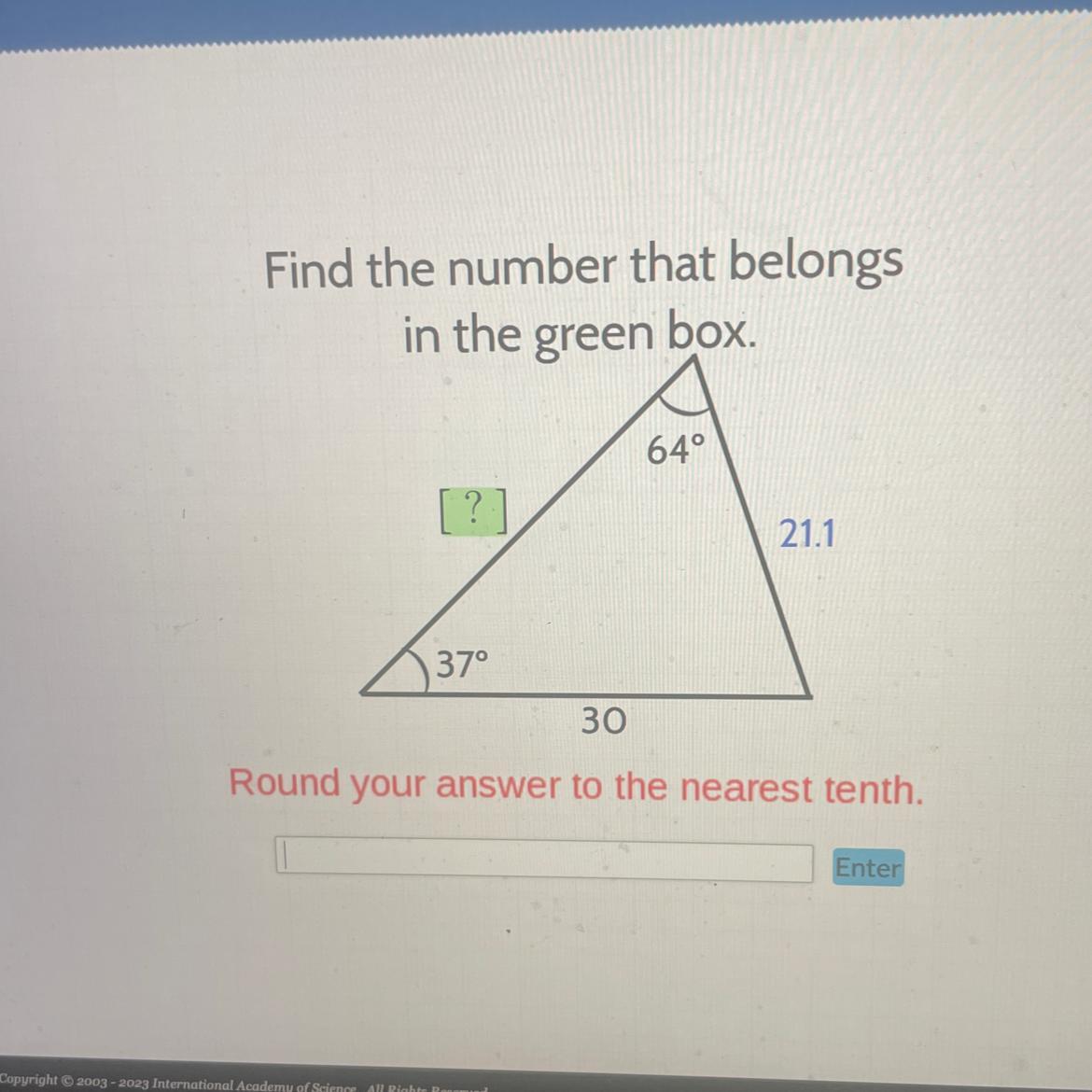 Find The Number That Belongsin The Green Box.[?]376421.130Round Your Answer To The Nearest Tenth.