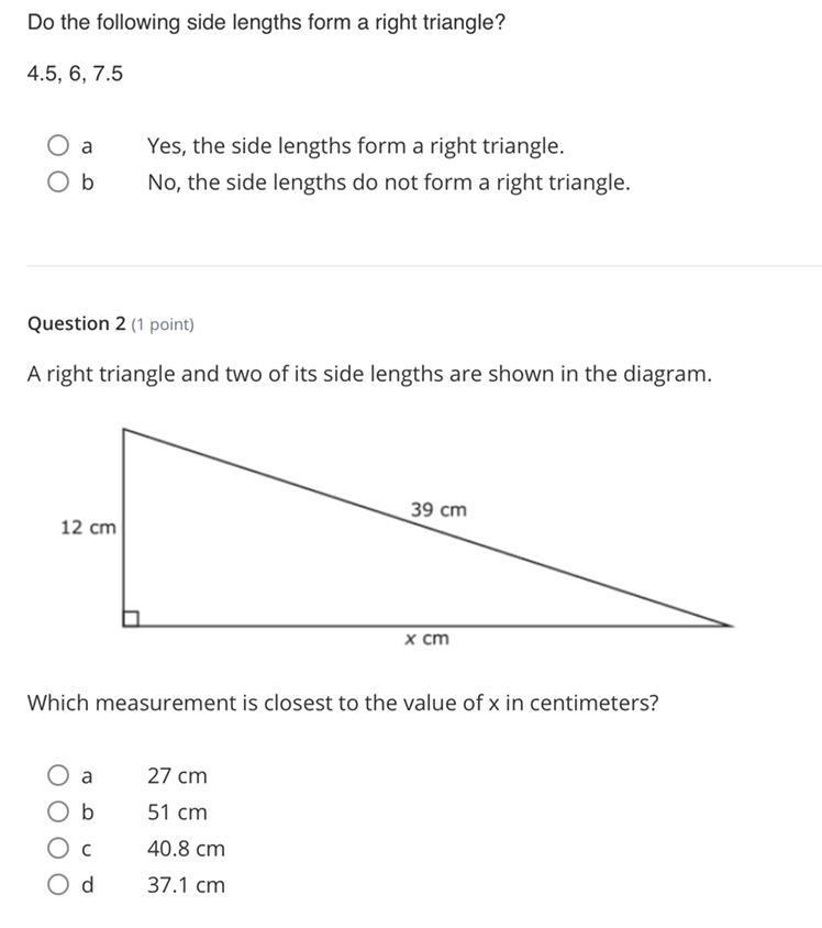 1. Do You The Following Side Lengths Form A Right Triangle?2. Which Measurement Is Closest To The Value