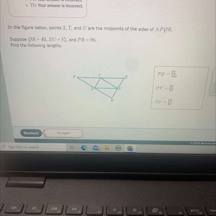 In The Figure Below, Points S, T, And U Are The Midpoints Of The Sides Of APQR.Suppose QR=40, SU=52,