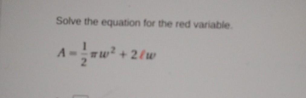 Help Me Solve For The Red Variable
