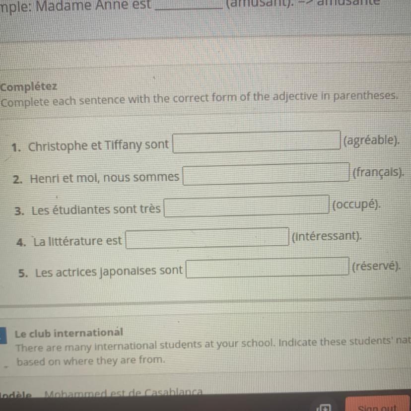 CompltezComplete Each Sentence With The Correct Form Of The Adjective In Parentheses.1. Christophe Et