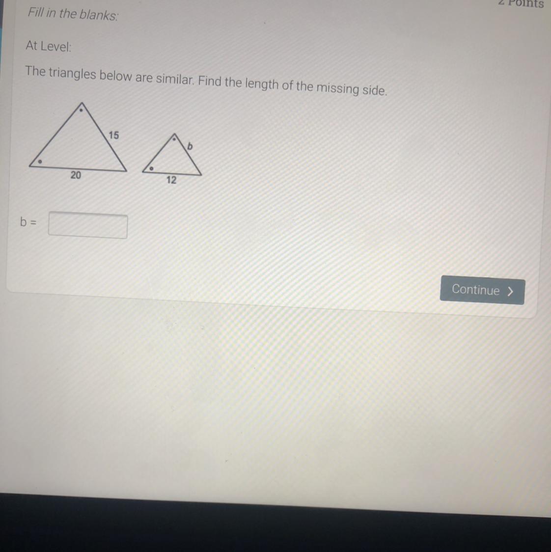 The Triangle Below Are Similar Find The Lengths Of The Missing Side.