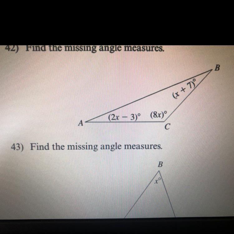 Find The Missing Angle Measures. (2x-3),(8x) And(x+7)