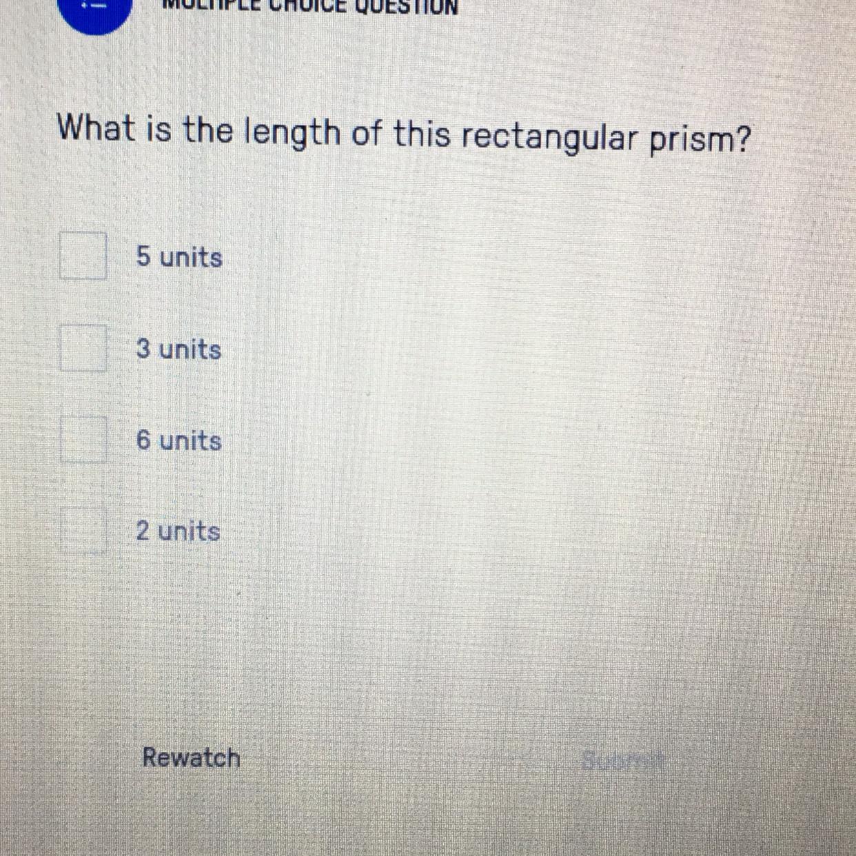 What Is The Length Of This Rectangular Prism?Is It 5 Or 3 Or 6 Or 2