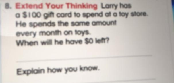 Larry Hosa $100 Gift Card To Spend At A Toy Store.He Spends The Same Amountevery Month On ToysWhen Will