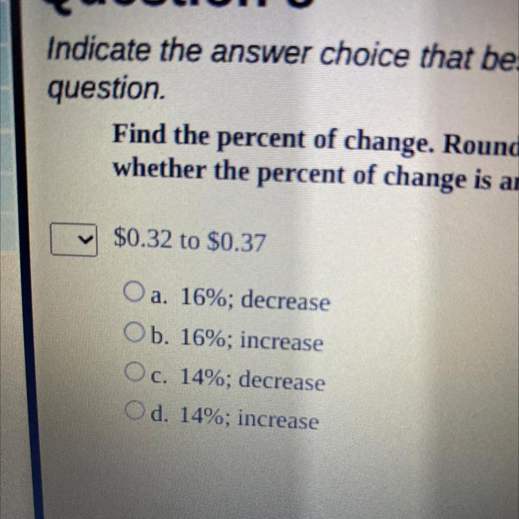 0.32 To 0.37 Percent Of Change Increase Or Decrease 