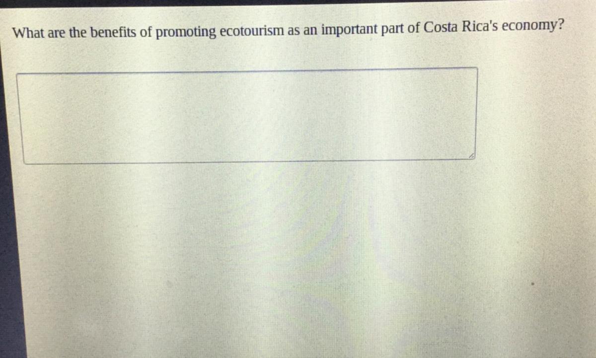 PLS HELP, WILL REWARD BRAINLIEST!!What Are The Benefits Of Promoting Ecotourism As An Important Part