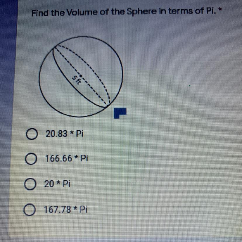 HELPFind The Volume Of The Sphere In Terms Of Pi