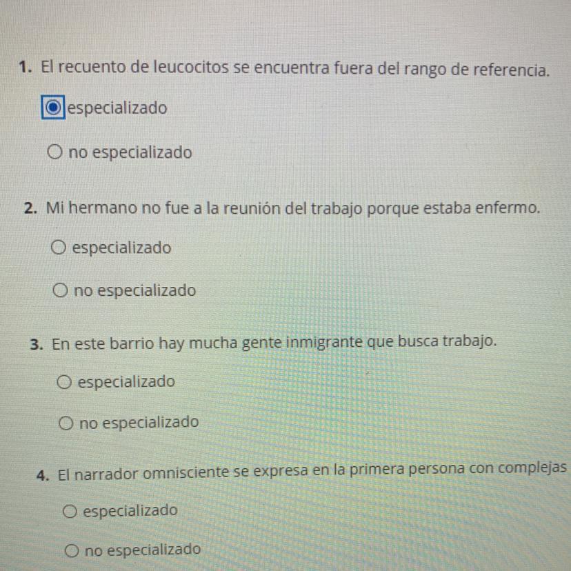 Indica Si Estas Oraciones Usan Vocabulario Especializado O Vocabulario No Especializado.