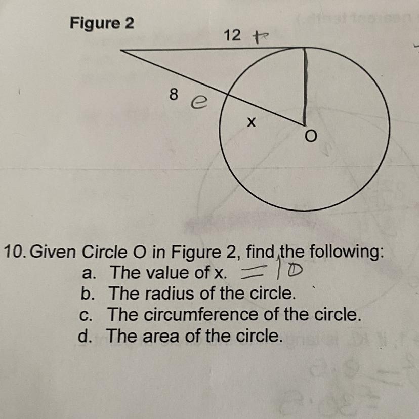 Given Circle O In Figure 2, Find The Following:a. The Value Of X.b. The Radius Of The Circle.c. The Circumference