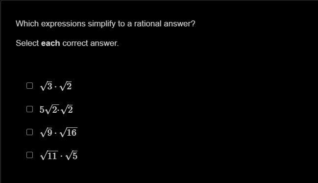 Which Expressions Simplify To A Rational Answer?Select Each Correct Answer. 32522916115