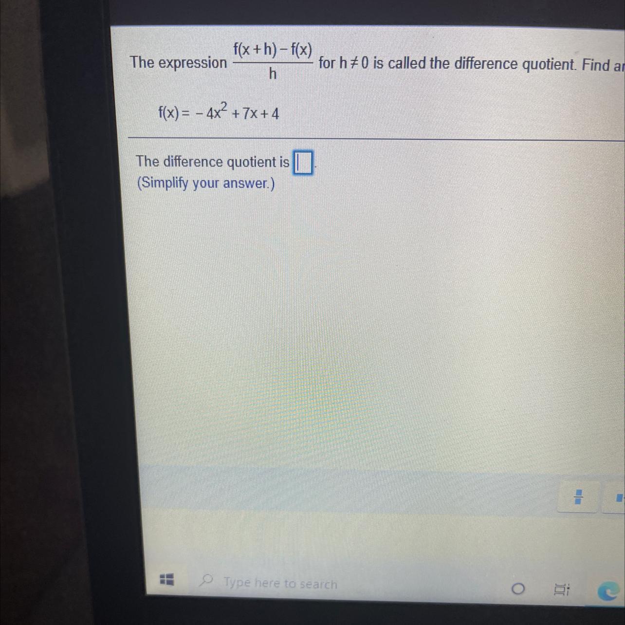 Find And Simplify The Difference Quotient For The Following Function 