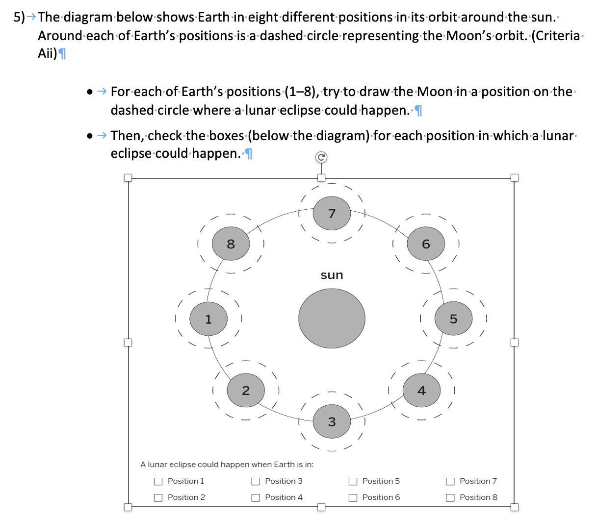 5) The Diagram Below Shows Earth In Eight Different Positions In Its Orbit Around The Sun. Around Each