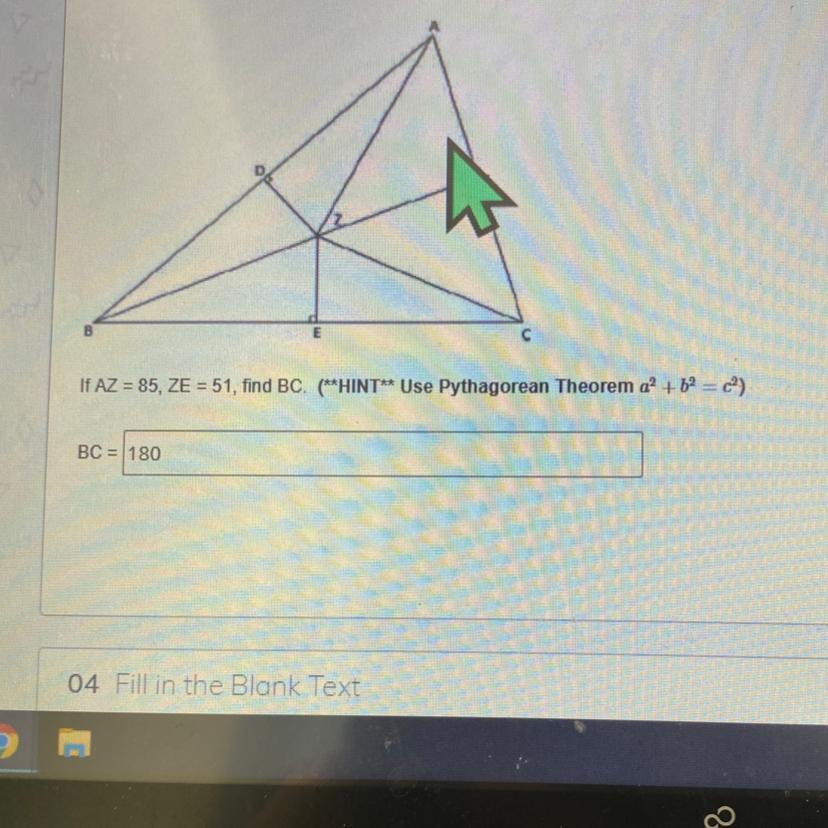 If AZ = 85 ZE=51 Find Bc