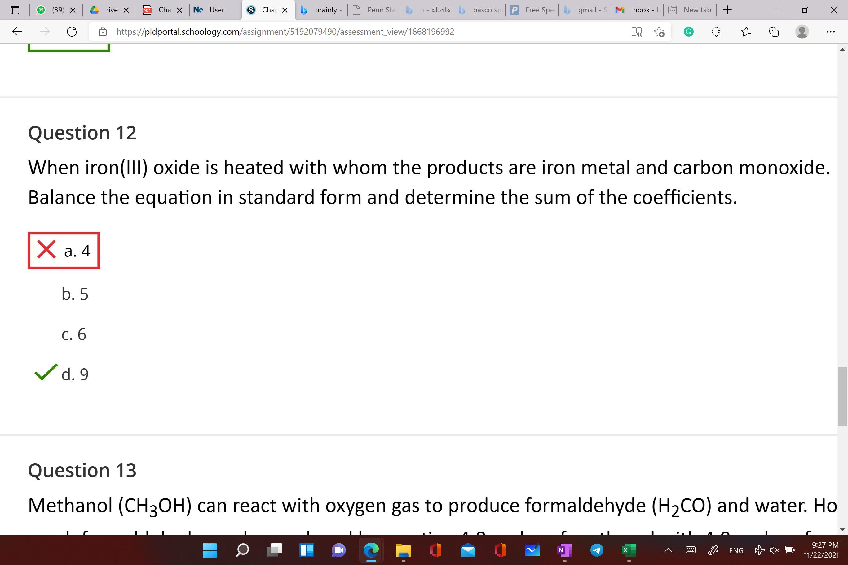 When Iron(lII) Oxide Is Heated With Whom The Products Are Iron Metal And Carbon Monoxide. Balance The