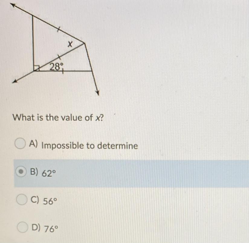 What Is The Value Of X?A) Impossible To DetermineB)62C)56D)76