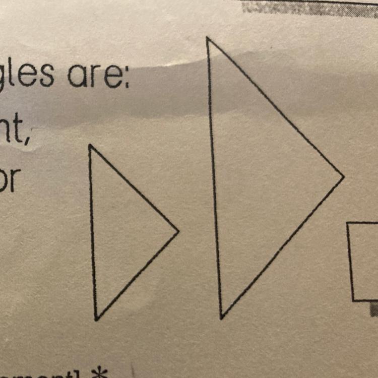 These Triangles Are:A) Congruent,B) Similar OrC) Neither.