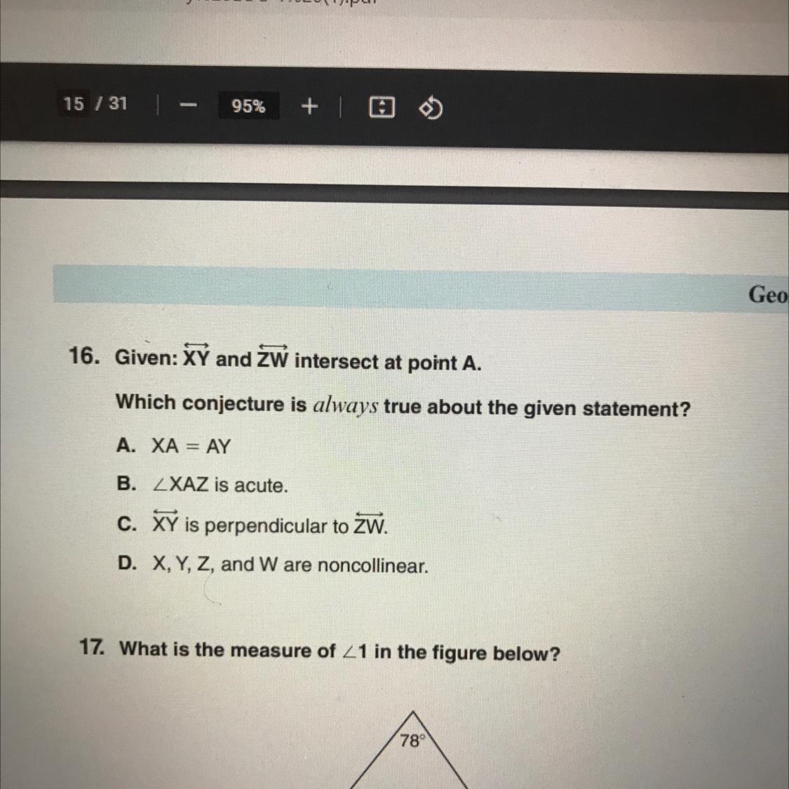 Given: XY And ZW Intersect At Point A.Which Conjecture Is Ahvars True About The Given Statement?Just