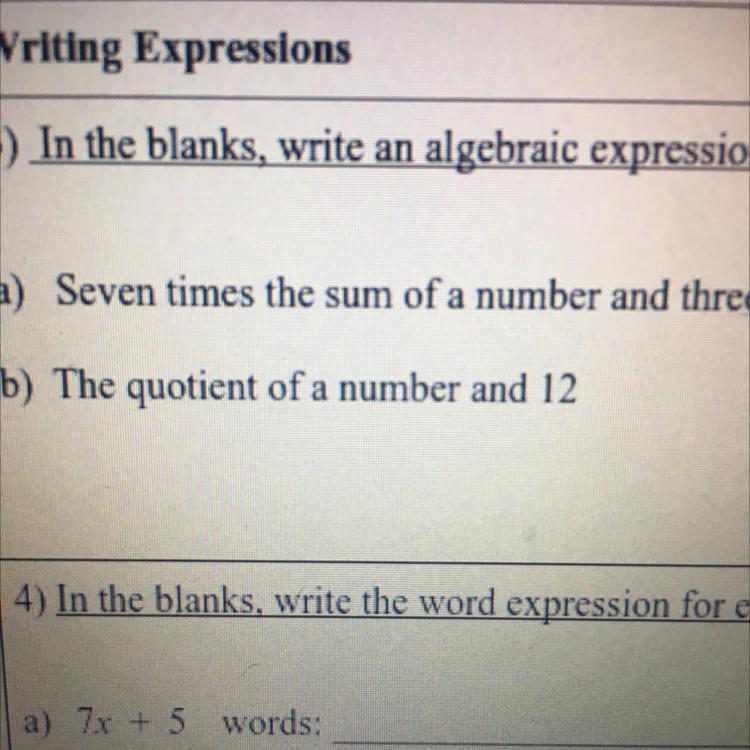 Can Somebody Please Help Me Write An Algebraic Expression For The Word Problem The Quotient Of A Number
