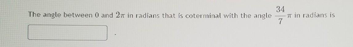 Hello Can You Help Me With This Trigonometry Question And In The Question I Have To Answer It In Radians