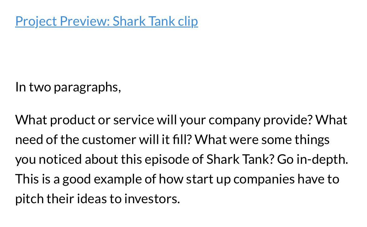 In Two Paragraphs, What Product Or Service Will Your Company Provide? What Need Of The Customer Will