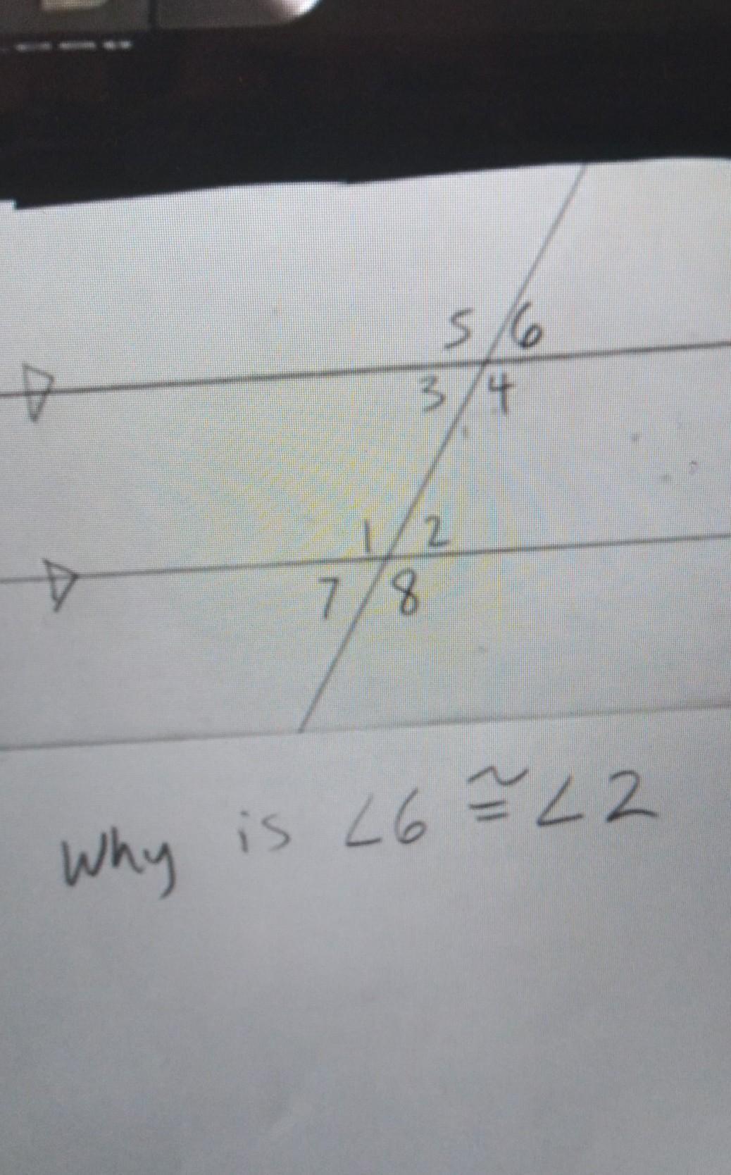 Why Is Angel 6 Congruent To Angel 2