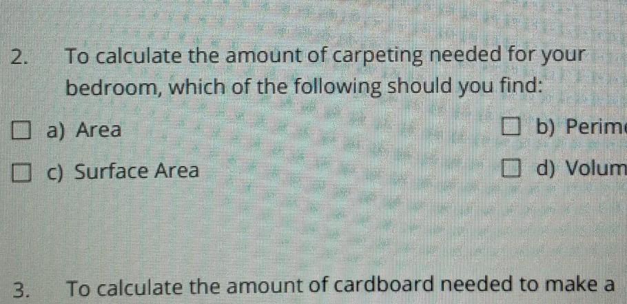 Really Need This B Is Perimeter D Is Volume If You Couldn't See It.