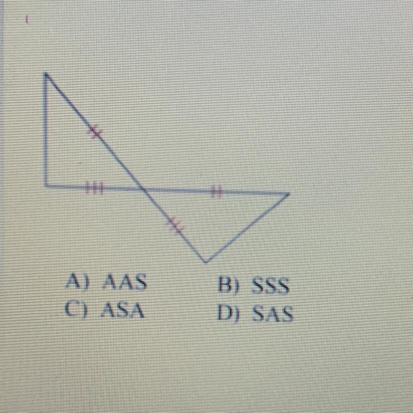 Given The Two Congruent Triangles Below, Choose Which Congruence Theoremcan Be Used To Prove The Triangles