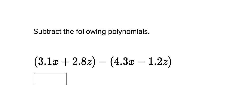 Subtract The Following Polynomials.