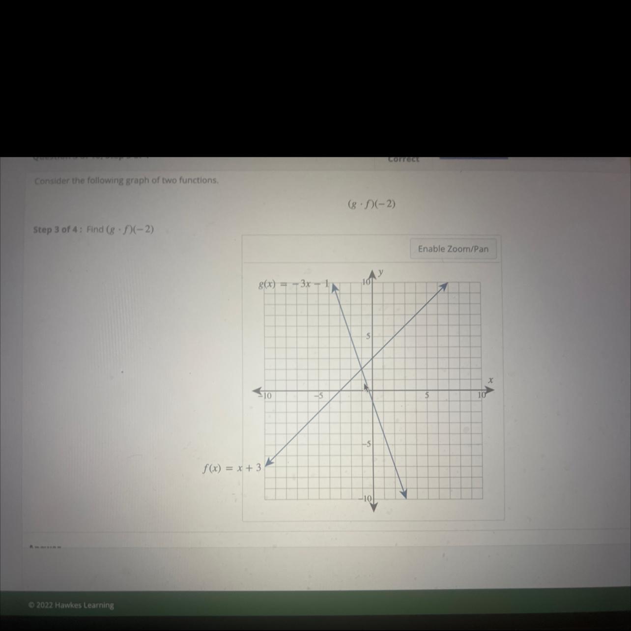 Consider The Following Graph Of Two Functions.(8-1-2)Step 3 Of 4: Find (8.5(-2)Enable Zoom/Pan866) =