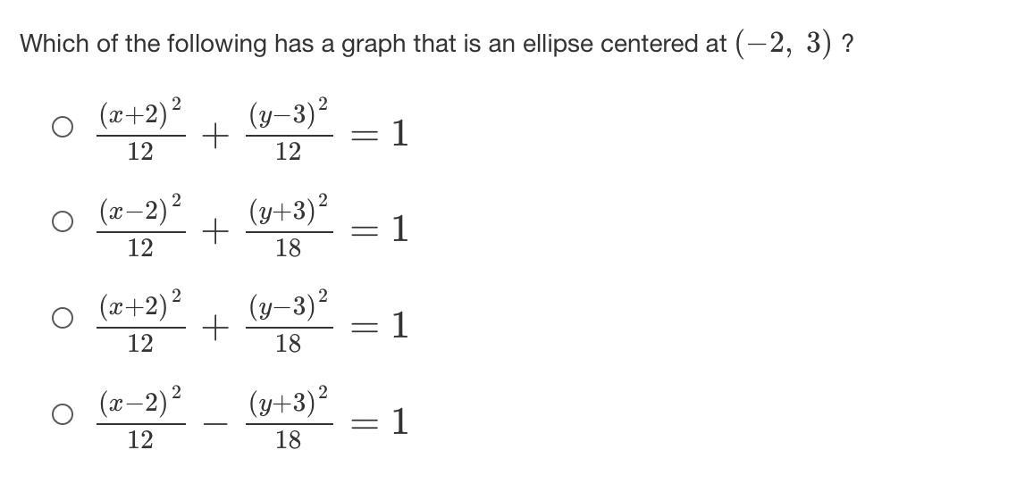 Which Of The Following Has A Graph That Is An Ellipse Centered At (2, 3)