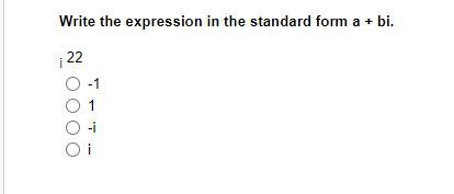 Write The Expression In The Standard Form A + Bi.