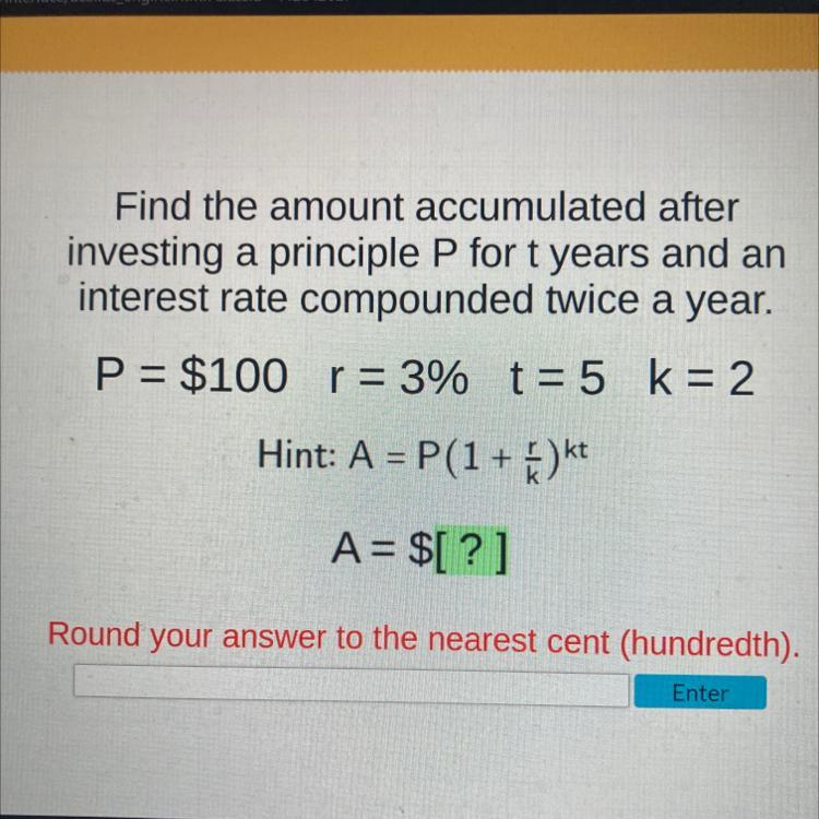 Find The Amount Accumulated Afterinvesting A Principle P For T Years And Aninterest Rate Compounded Twice